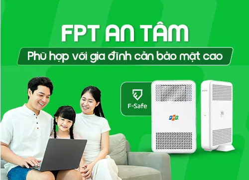 Lắp đặt FPT An Tâm FPT giá rẻ