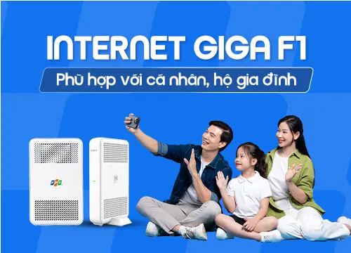 Lắp đặt Internet Giga F1 FPT giá rẻ