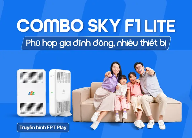 Combo Sky F1 Lite - Internet FPT