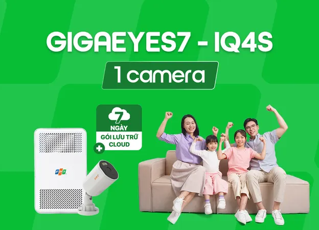 GigaEyes7 IQ4S (1 cam) - Internet FPT