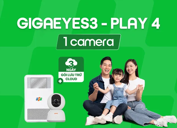GigaEyes3 Play4 (1 cam) - Internet FPT