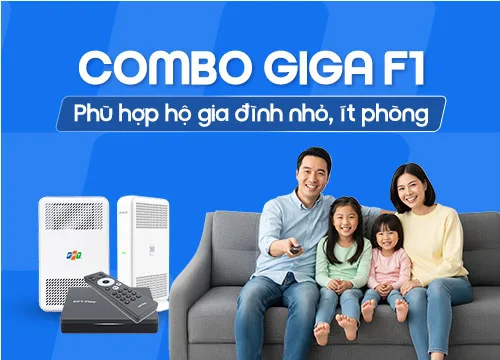 Lắp đặt Combo Giga F1 FPT giá rẻ