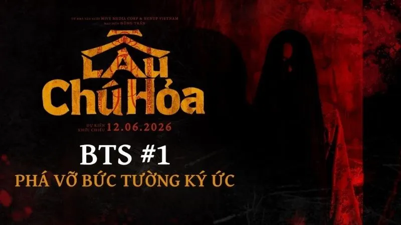 Lầu Chùa Hóa – dự án điện ảnh Việt gây chú ý với màu sắc huyền bí và rùng rợn