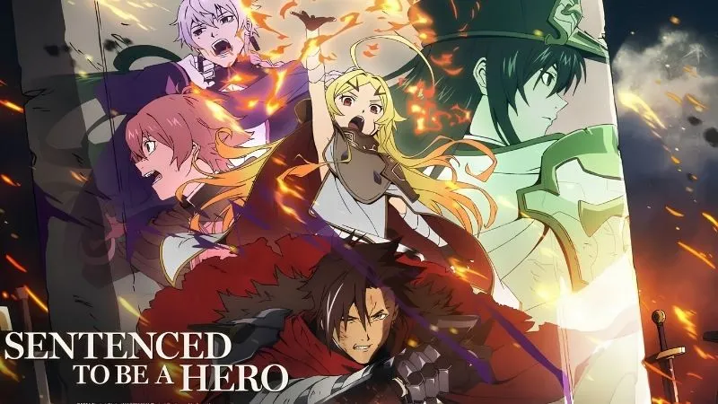 Sentenced to Be a Hero