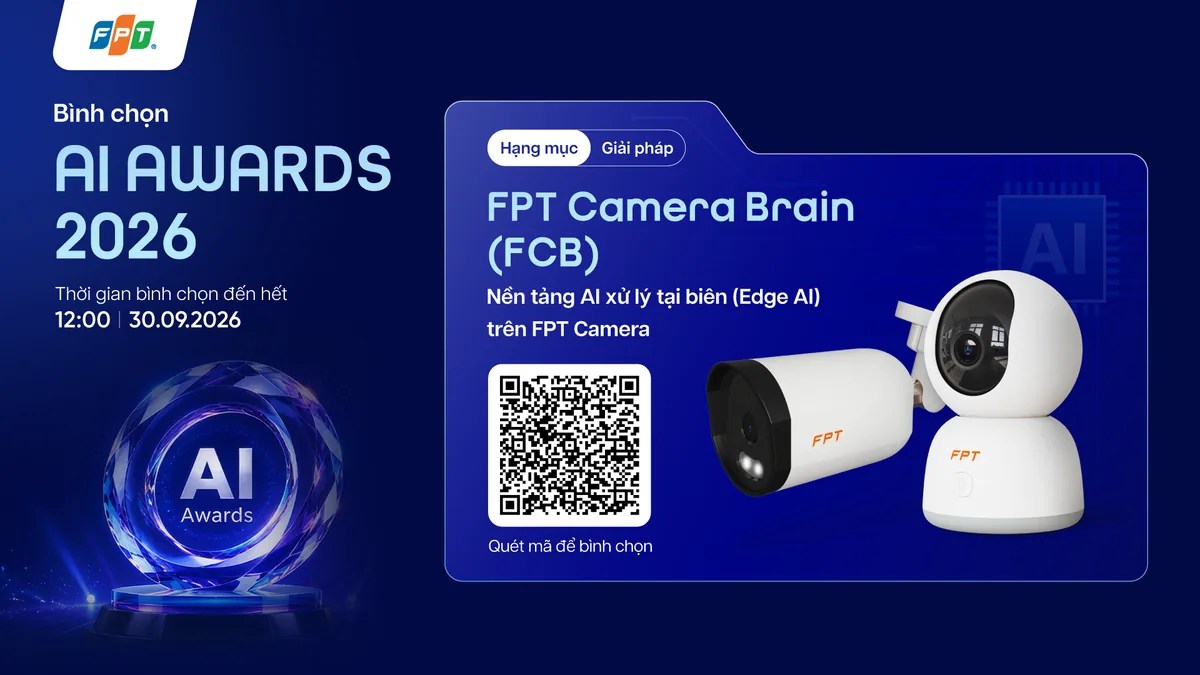 FPT Camera Brain được đề cử tại vòng sơ loại giải thưởng AI Awards 2026