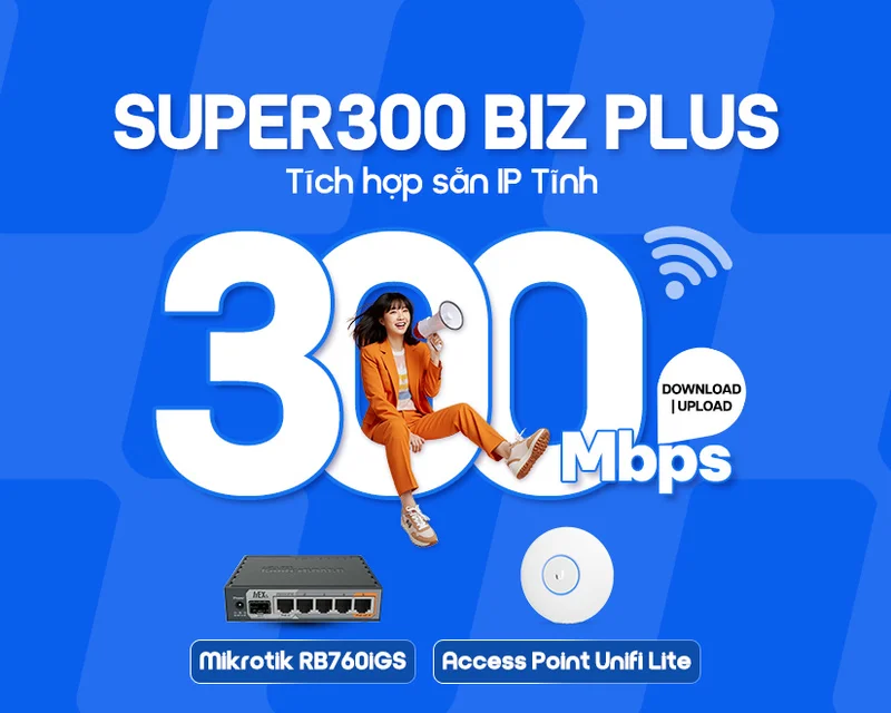 triển khai SUPER 300 BIZ PLUS FPT giá rẻ