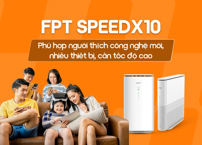 Đăng ký FPT SpeedX10 FPT giá rẻ