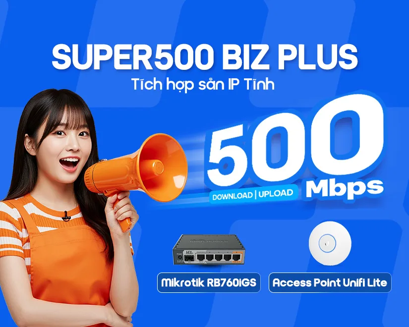 Lắp đặt SUPER 500 BIZ PLUS FPT giá rẻ